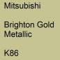 Preview: Mitsubishi, Brighton Gold Metallic, K86.